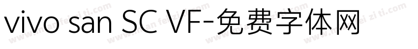 vivo san SC VF字体转换